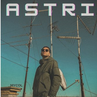 Copertina dell'album Astri, di Mycol
