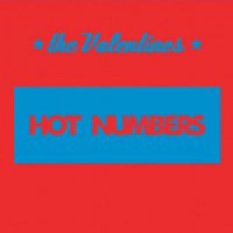 Copertina dell'album Hot Numbers, di The Valentines