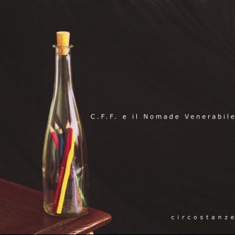 Copertina dell'album Circostanze, di C.F.F. e il nomade venerabile