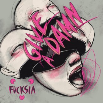 Copertina dell'album Give a Damn, di Fucksia Band