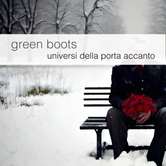 Copertina dell'album Universi della porta accanto, di Green Boots