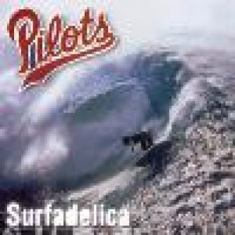 Copertina dell'album Surfadelica, di Pilots