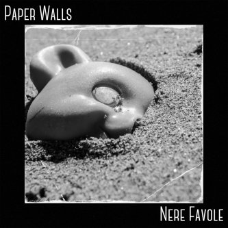 Copertina dell'album Nere Favole, di Paper Walls