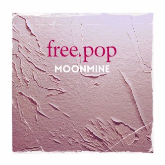 Copertina dell'album free.pop, di Moonmine