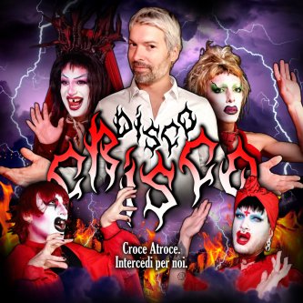 Copertina dell'album Disco Crisco, di Croce Atroce