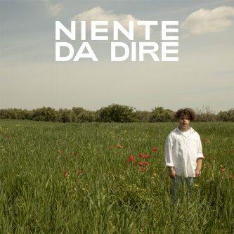 Copertina dell'album Niente da Dire, di La Chiamata d'Emergenza