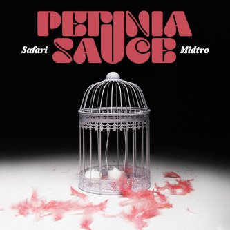 Copertina dell'album Safari Midtro, di Petunia Sauce