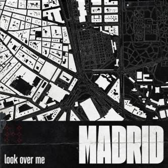 Copertina dell'album MADRID - look over me, di humble