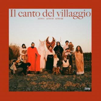 Il Canto Del Villaggio (Atto I - Atto II - Atto III)