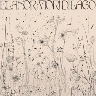 Copertina dell'album Fiori Di Lago, di Elanor