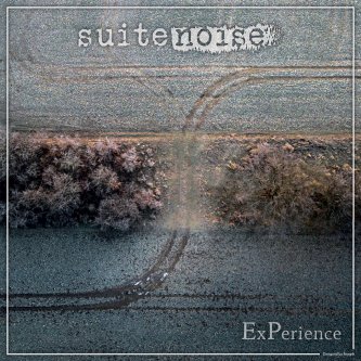 Copertina dell'album ExPerience, di SuiteNoise 