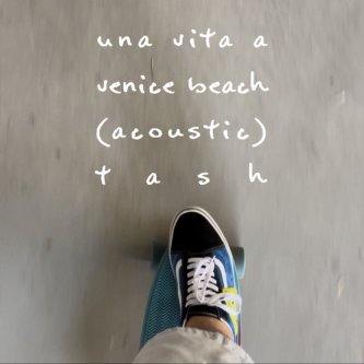 Una vita a Venice Beach (acoustic)