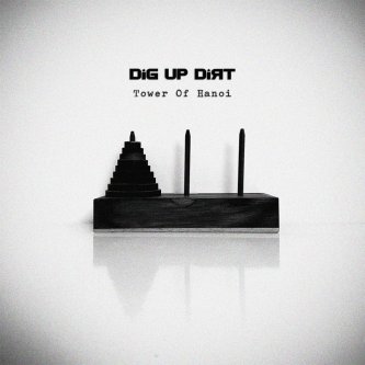 Copertina dell'album Tower Of Hanoi, di Dig Up Dirt