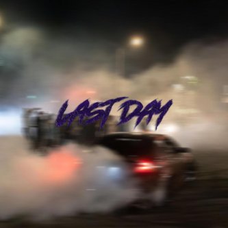 Copertina dell'album Last Day, di 1LoveCraft