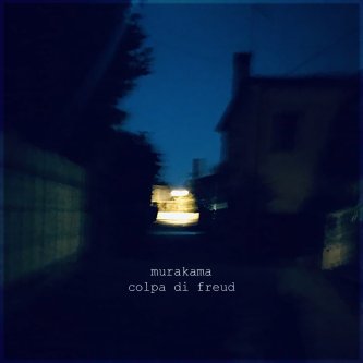 Copertina dell'album Colpa di Freud, di Murakama