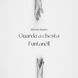Copertina dell'album Guarda a chesta Funtanèll, di Alfonso Baiano
