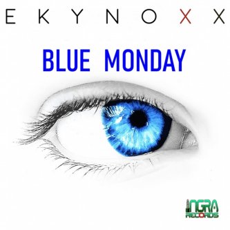 Copertina dell'album Blue Monday, di EkynoxX
