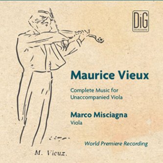 Copertina dell'album Maurice Vieux Complete Music for Unaccompanied Viola, di Marco Misciagna