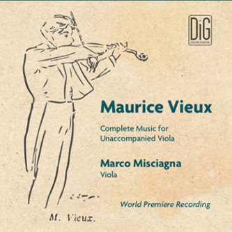 Maurice Vieux Complete Music for Unaccompanied Viola