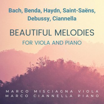 Copertina dell'album Beautiful Melodies for Viola and Piano, di Marco Misciagna
