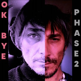 Copertina dell'album Phase 2, di OK BYE