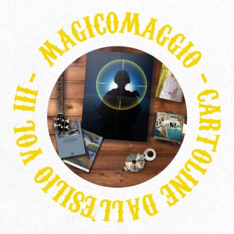 Copertina dell'album Cartoline dall'esilio - Vol. III, di MAGICOMAGGIO