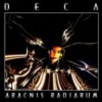 Copertina dell'album Aracnis Radiarum, di Deca