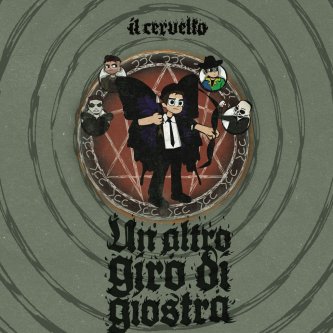 Copertina dell'album Un altro giro di giostra (つづく), di IlCervello