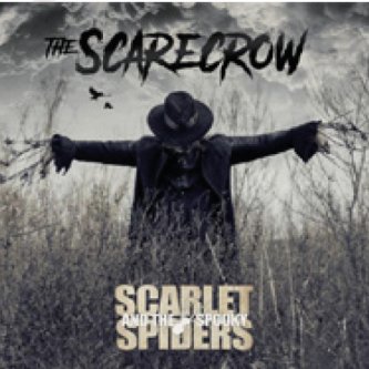 Copertina dell'album The Scarecrow, di Scarlet and the Spooky Spiders