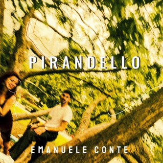 Copertina dell'album Pirandello, di Emanuele Conte