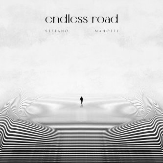 Copertina dell'album Endless Road, di Stefano Manotti