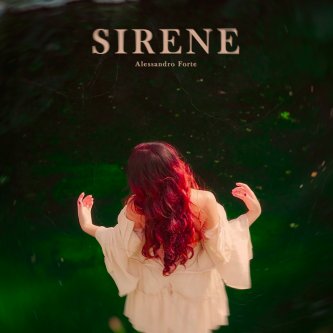 Copertina dell'album Sirene, di Alessandro Forte