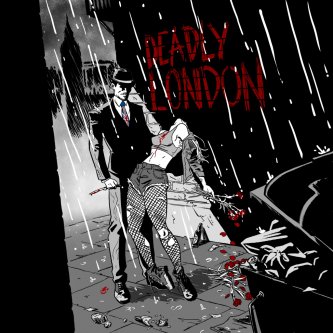 Copertina dell'album Deadly London, di Slow Rush