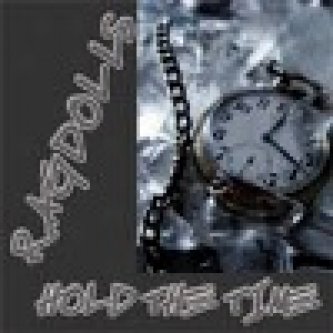 Copertina dell'album Hold The Time, di RagDolls