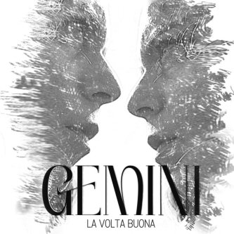 Copertina dell'album La volta buona, di Gemini