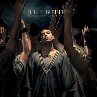 Copertina dell'album Promesse per strada, di Belly Button