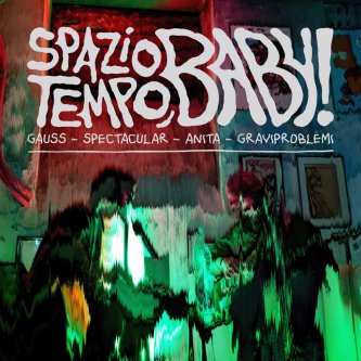 Spaziotempo, Baby! EP