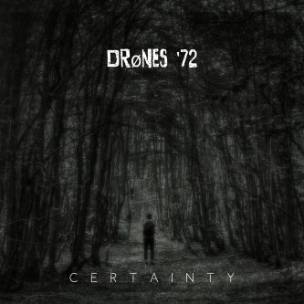 Copertina dell'album Certainty (Jet Version), di DrØnes '72