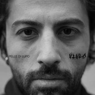 Copertina dell'album Pelle di Lupo, di ULULA