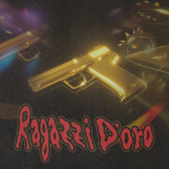 Copertina dell'album RAGAZZI D'ORO, di MECHA PRJT