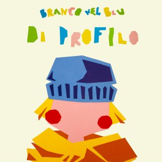 Copertina dell'album Di Profilo, di Branco nel Blu