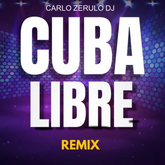 Cuba Libre (Remix)