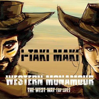 Western Monamour - The West Way (Of Life)