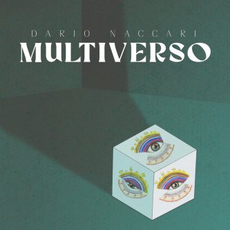 Copertina dell'album MULTIVERSO, di Dario Naccari