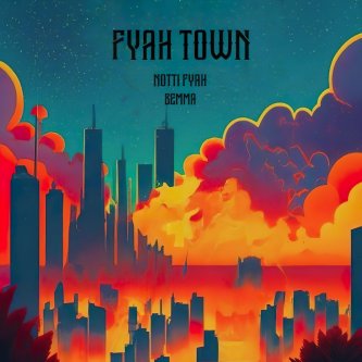 Copertina dell'album Fyah Town, di Bemma