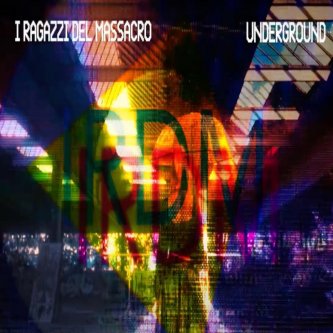 Underground (Single Edit)
