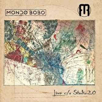 Copertina dell'album Live c/o Studio20, di Mondo BoBo