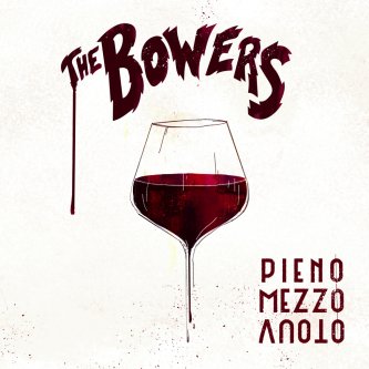 Copertina dell'album Pieno mezzo vuoto, di The Bowers