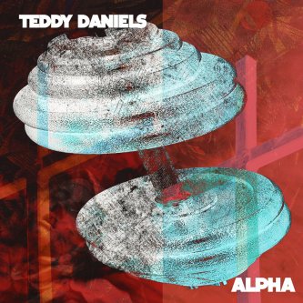 Copertina dell'album Alpha, di Teddy Daniels