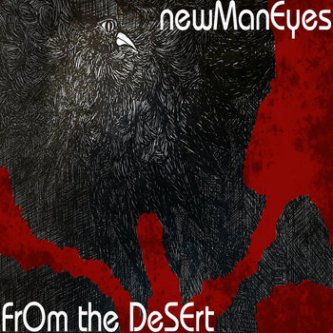 Copertina dell'album From The Desert, di NewManEyes